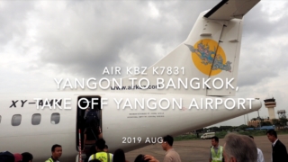 【機内から離着陸映像】2019 AUG Air KBZ K7831 YANGON to BANGKOK, Take off YANGON Airport