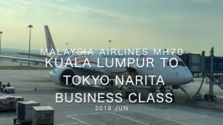 【Flight Report】Malaysia Airlines MH70 Kuala Lumpur to TOKYO NARITA Business Class 2018 JUN マレーシア航空 クアラルンプール - 成田 ビジネスクラス搭乗記