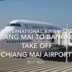 【機内から離着陸映像】2017 Nov Thai International Airways TG105 Chiang Mai to Bangkok, Take off Chiang Mai airport