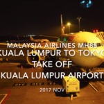 【機内から離着陸映像】2017 Nov Malaysia Airlines MH88 Kuala Lumpur to Tokyo, Take off Kuala Lumpur Airport
