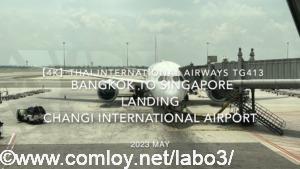 【機内から離着陸映像 4K】2023 May Thai International Airways TG413 BANGKOK to Singapore Landing Changi International Airport